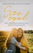 Cover-Bild zum Titel 'Size egal' von 'Caro Matzko, Tanja Marfo'