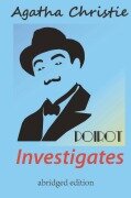 Poirot Investigates (abridged edition) - Agatha Christie