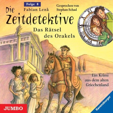Die Zeitdetektive 08: Die Rätsel des Orakels - Fabian Lenk