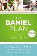 The Daniel Plan - Rick Warren, Daniel Amen, Mark Hyman