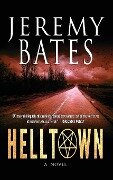 Cover-Bild zum Titel 'Helltown' von 'Jeremy Bates'
