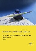 Briefwechsel und Tagebücher des Fürsten Hermann von Pückler-Muskau - Hermann von Pückler-Muskau