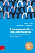 Cover-Bild zum Titel 'Ressourcenorientierte Transaktionsanalyse' von 'Bertine Kessel, Hanne Raeck, Dörthe Verres'