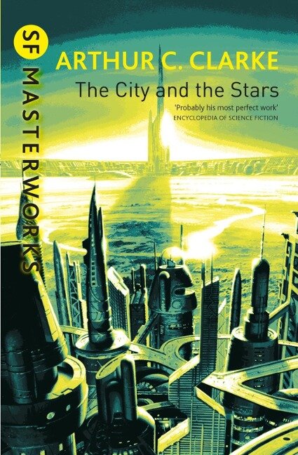 The City And The Stars - Arthur C. Clarke