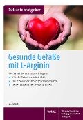 Cover-Bild zum Titel 'Gesunde Gefäße mit L-Arginin' von 'Uwe Gröber, Klaus Kisters'