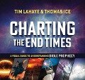 Charting the End Times - Tim Lahaye, Thomas Ice