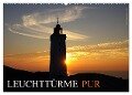 Leuchttürme PUR (Wandkalender 2024 DIN A2 quer), CALVENDO Monatskalender - Werner Prescher