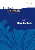Herr der Diebe.EinFach Deutsch Unterrichtsmodelle - Cornelia Funke, Katharina Kaiser