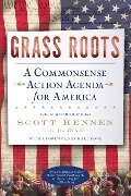 Grass Roots - Scott Hennen, Jim Denney