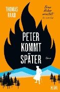 Peter kommt später - Thomas Raab