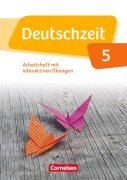 Cover-Bild zum Titel 'Deutschzeit 5. Schuljahr. Arbeitsheft mit Lösungen und interaktiven Übungen auf scook.de' von 'Annette Adams, Ana Cuntz, Renate Gross, Franziska Jaap, Merve Klapper'