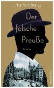 Der falsche Preuße - Uta Seeburg