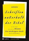 2.Aufl. Apokryphen - Schriften außerhalb der Bibel. - Paul Rießler, Herausgeber, Martin Luther, Hermann Menge