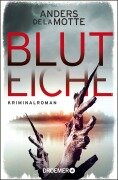 Cover-Bild zum Titel 'Bluteiche' von 'Anders De La Motte'