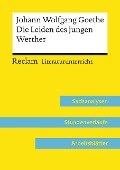 Johann Wolfgang Goethe: Die Leiden des jungen Werther (Lehrerband) - Holger Bäuerle