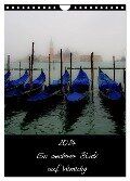 2024 Ein anderer Blick auf Venedig (Wandkalender 2024 DIN A4 hoch), CALVENDO Monatskalender - ©. Harald Kraeuter