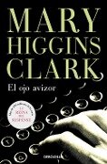 El ojo avizor - Mary Higgins Clark