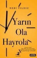 Yarin Ola Hayrola - Nebi Yildiz