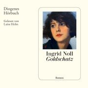Cover-Bild zum Titel 'Goldschatz' von 'Ingrid Noll'
