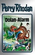 Perry Rhodan 40: Dolan-Alarm (Silberband) - Clark Darlton, H. G. Ewers, Hans Kneifel, William Voltz