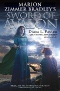 Marion Zimmer Bradley's Sword of Avalon - Diana L. Paxson