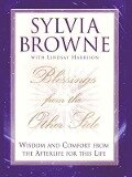 Blessings From the Other Side - Sylvia Browne, Lindsay Harrison