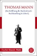 Zur Eröffnung der Buddenbrook-Buchhandlung in Lübeck - Thomas Mann