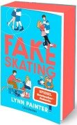 Fake Skating - Lynn Painter