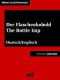 Der Flaschenkobold - The Bottle Imp - Robert Louis Stevenson