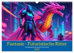 Fantasie - Futuristische Ritter (Wandkalender 2025 DIN A3 quer), CALVENDO Monatskalender - Claudia Kleemann