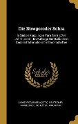 Die Nowgoroder Schra: In Sieben Fassungen Vom XIII Bis XVII Jahrhundert; Im Auftrage Der Baltischen Geschichtsforschenden Gesellschaften - Schluter Wolfgang