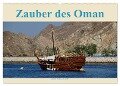 Zauber des Oman (Wandkalender 2024 DIN A2 quer), CALVENDO Monatskalender - Jürgen Wöhlke