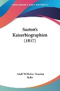Sueton's Kaiserbiographien (1857) - Adolf Wilhelm Theodor Stahr