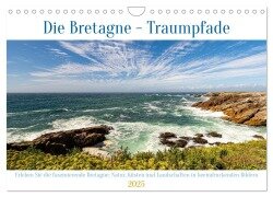 Cover-Bild zum Titel 'Die Bretagne - Traumpfade (Wandkalender 2025 DIN A4 quer), CALVENDO Monatskalender' von 'Edwin Springer'
