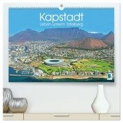 Kapstadt: Leben unterm Tafelberg (hochwertiger Premium Wandkalender 2026 DIN A2 quer), Kunstdruck in Hochglanz - Calvendo Calvendo