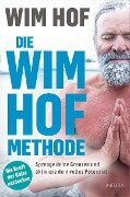 Die Wim-Hof-Methode - Wim Hof