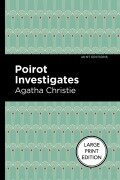 Poirot Investigates (Large Print Edition) - Agatha Christie