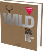 Cover-Bild zum Titel 'Wild' von 'Karl-Josef Fuchs'
