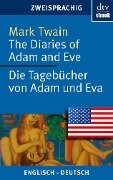 The Diaries of Adam and Eve Die Tagebücher von Adam und Eva - Mark Twain