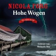 Hohe Wogen (Alpen-Krimis 13) - Nicola Förg