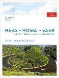 Maas-Mosel-Saar - Manfred Fenzl