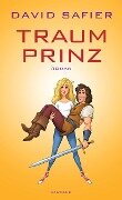 Cover-Bild zum Titel 'Traumprinz' von 'David Safier'