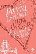 À primeira vista - David Levithan, Nina Lacour