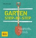 Garten step-by-step - Folko Kullmann