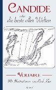Voltaire: Candide oder Die beste aller Welten. Mit Illustrationen von Paul Klee - Voltaire (François-Marie Arouet)