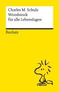 Cover-Bild zum Titel 'Woodstock für alle Lebenslagen' von 'Charles M. Schulz'