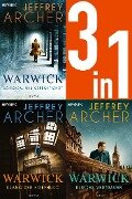 Die Warwick-Saga Band 1-3: Schicksal und Gerechtigkeit / Klang der Hoffnung / Blindes Vertrauen (3in1-Bundle) - Jeffrey Archer
