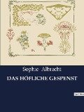 DAS HÖFLICHE GESPENST - Sophie Albrecht