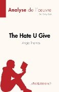 The Hate U Give : La haine qu'on donne de Angie Thomas (Analyse de l'oeuvre) - Verity Roat