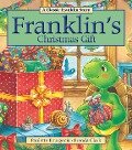 Franklin's Christmas Gift - Paulette Bourgeois